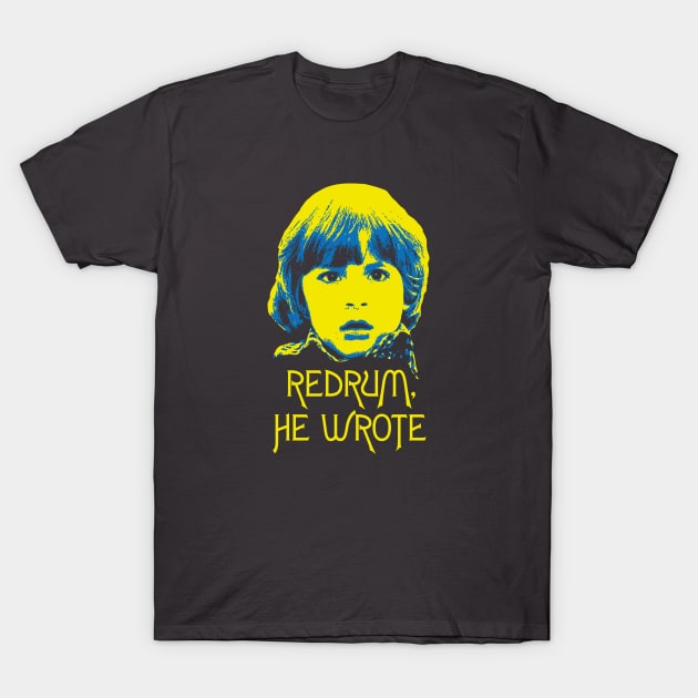 Redrum, He Wrote (yellow) T-Shirt by daparacami